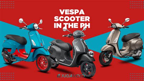 vespa philippines price list 2024.